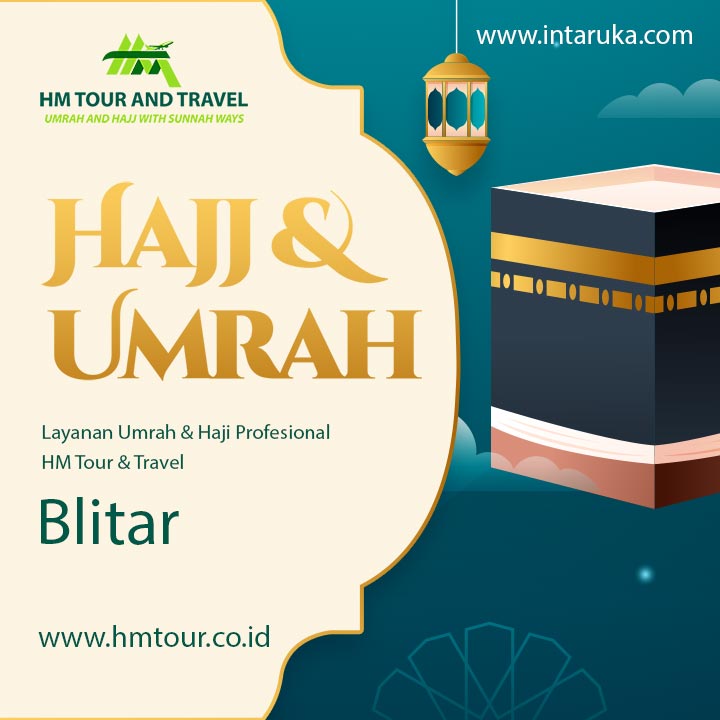 Paket Biaya Umrah Murah Blitar Terbaik dari HM Tour and Travel